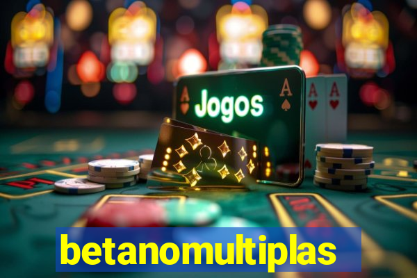 betanomultiplas