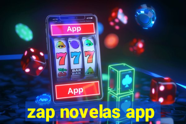 zap novelas app