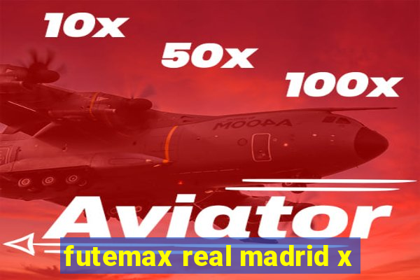 futemax real madrid x