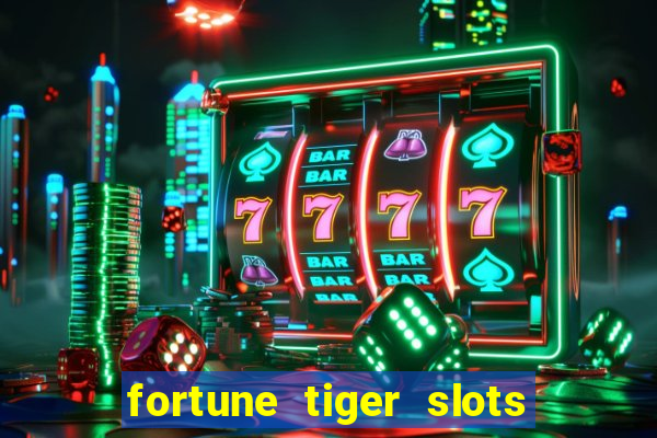 fortune tiger slots vip 3