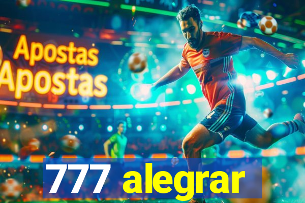 777 alegrar