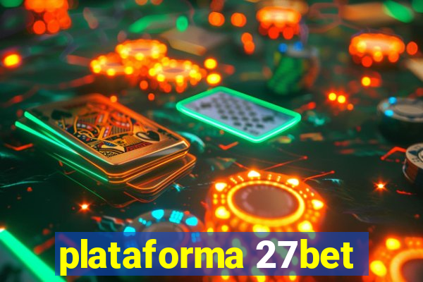 plataforma 27bet