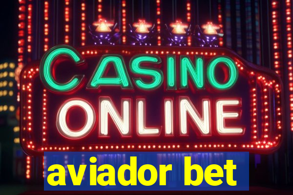 aviador bet