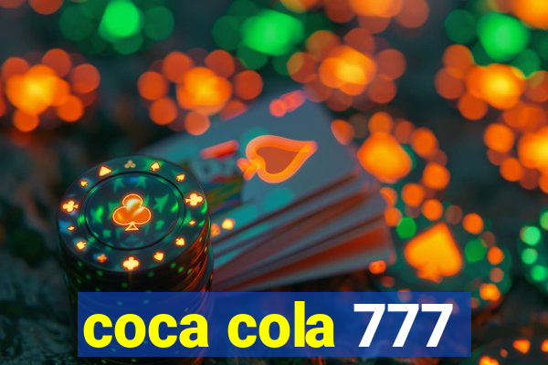 coca cola 777