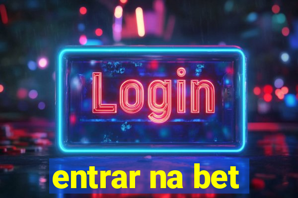 entrar na bet