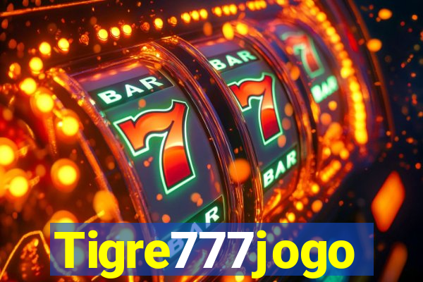 Tigre777jogo