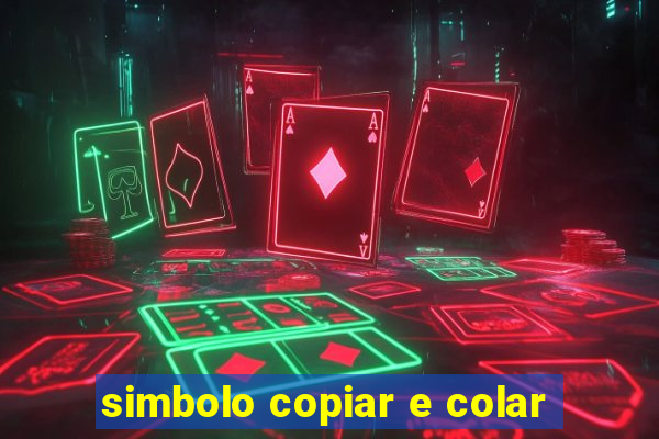 simbolo copiar e colar