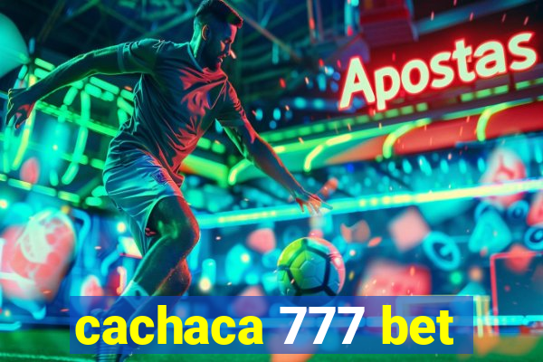 cachaca 777 bet