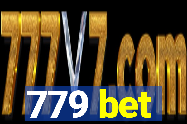 779 bet