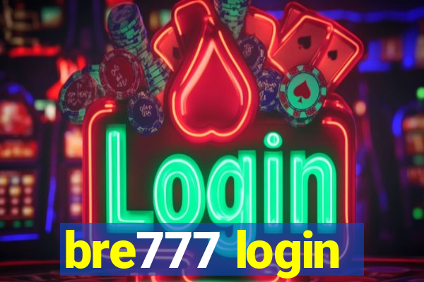 bre777 login