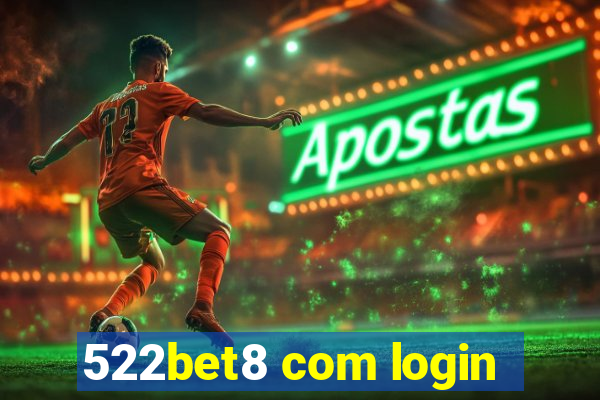 522bet8 com login