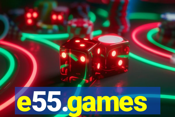 e55.games