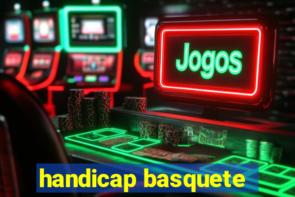 handicap basquete