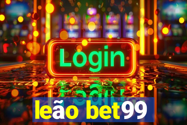 leão bet99