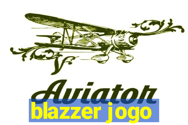 blazzer jogo