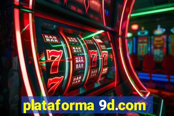 plataforma 9d.com