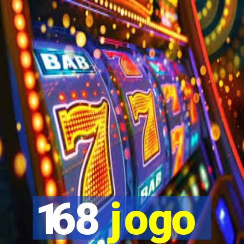 168 jogo