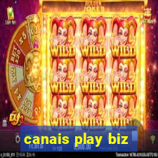 canais play biz