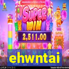 ehwntai