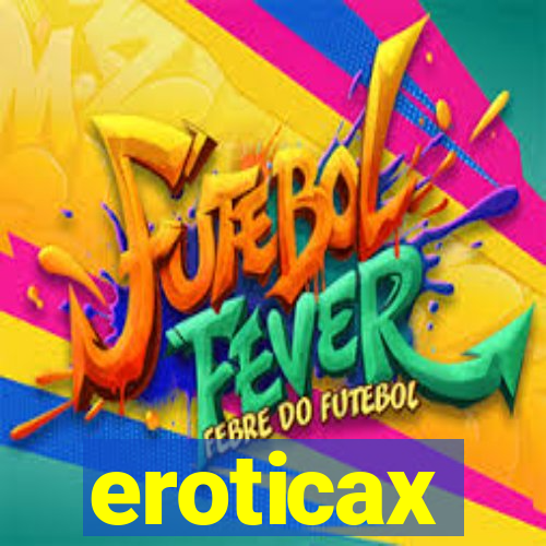 eroticax