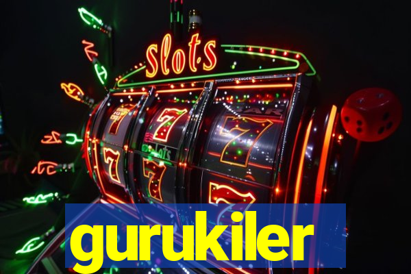 gurukiler