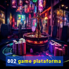 802 game plataforma