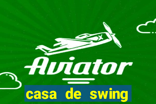 casa de swing campo grande ms