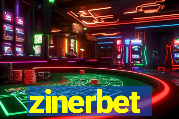 zinerbet