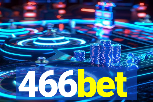 466bet