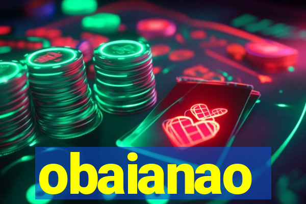 obaianao