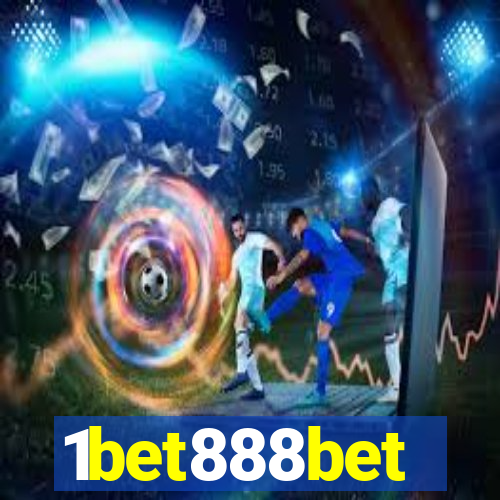 1bet888bet