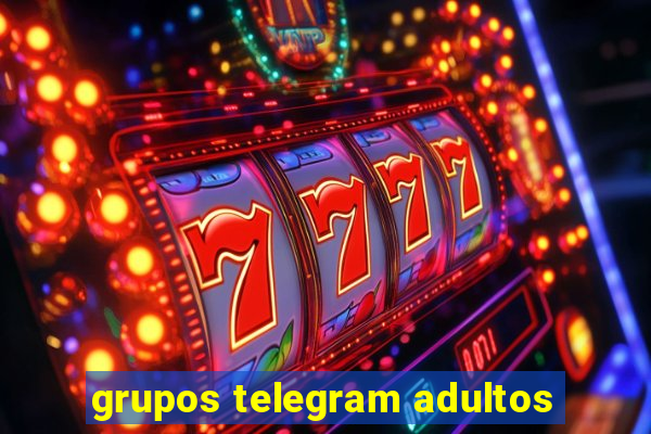 grupos telegram adultos