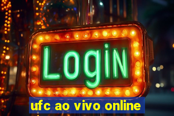 ufc ao vivo online