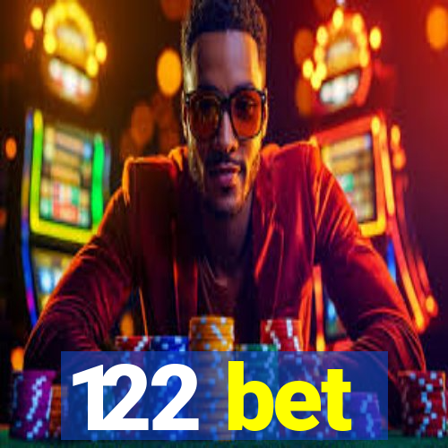 122 bet