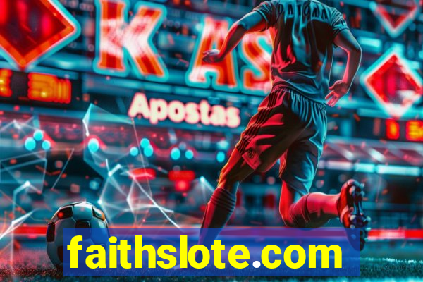 faithslote.com