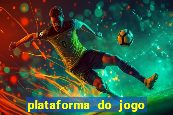 plataforma do jogo do tigrinho chinesa