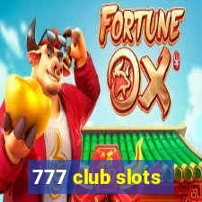 777 club slots