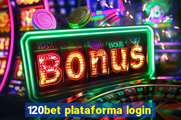 120bet plataforma login