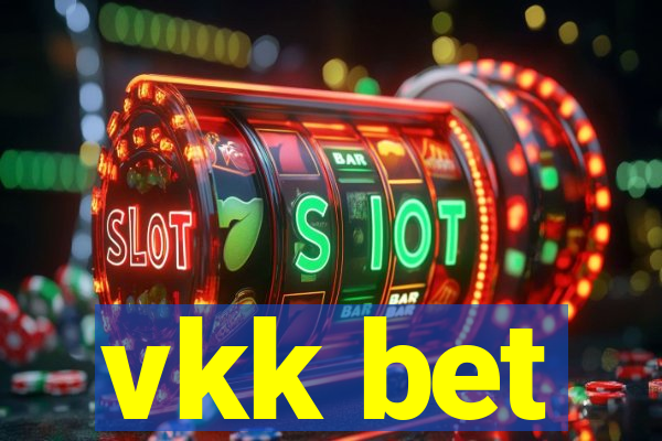 vkk bet