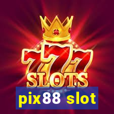 pix88 slot