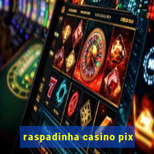 raspadinha casino pix