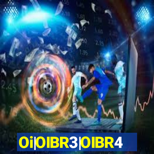 Oi|OIBR3|OIBR4