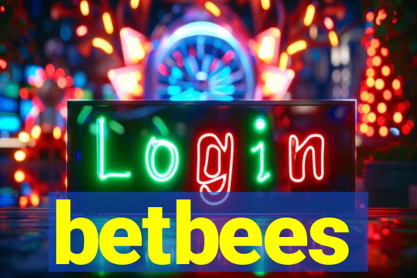 betbees