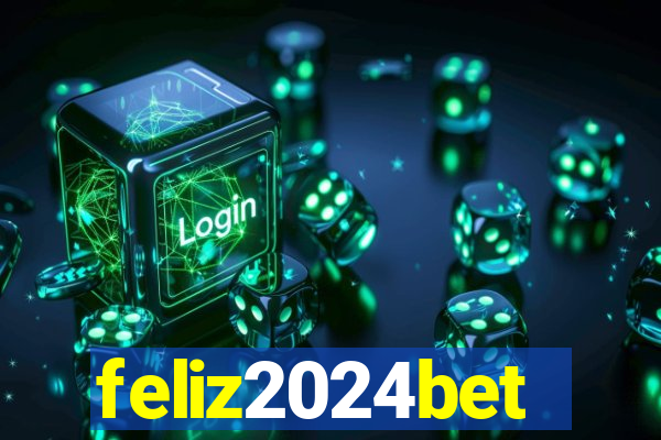 feliz2024bet