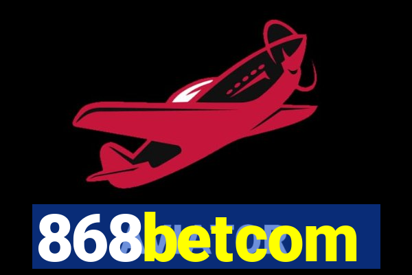 868betcom