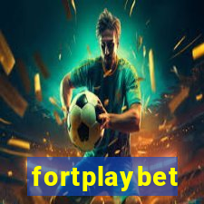 fortplaybet