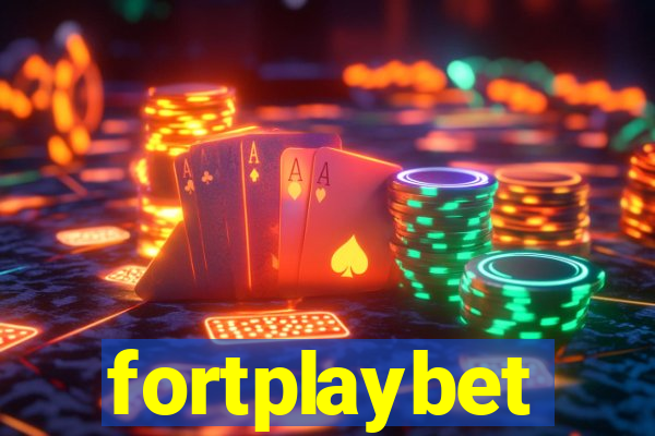 fortplaybet