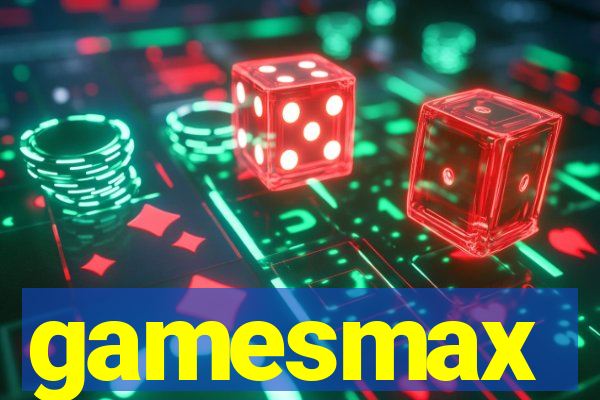 gamesmax