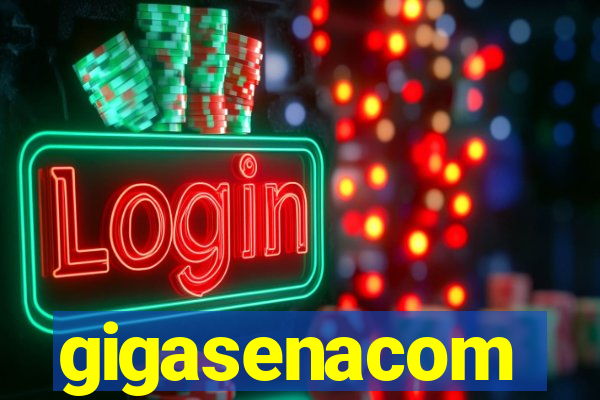 gigasenacom