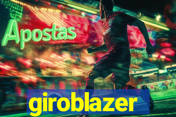 giroblazer